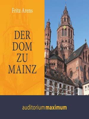 cover image of Der Dom zu Mainz (Ungekürzt)